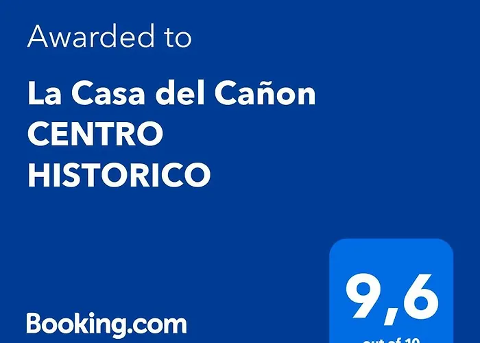 La Casa Del Cañon CENTRO HISTORICO
